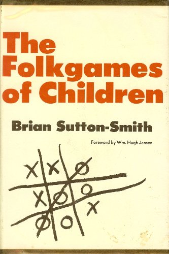 Beispielbild fr The folkgames of children (Publications of the American Folklore Society) zum Verkauf von GF Books, Inc.
