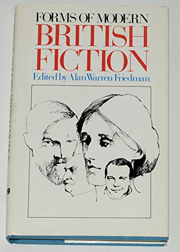9780292724143: Forms of Modern British Fiction