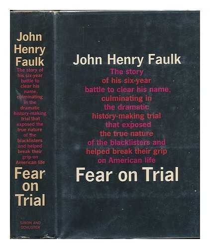 9780292724433: Fear on Trial