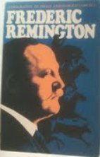 Beispielbild fr Frederic Remington zum Verkauf von Wonder Book