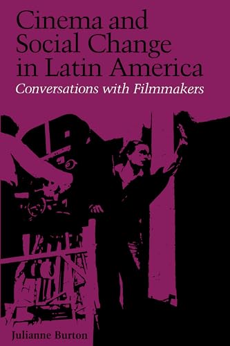 Imagen de archivo de Cinema and Social Change in Latin America : Conversations with Filmmakers a la venta por Better World Books