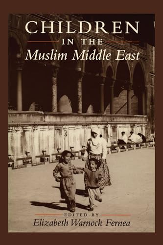 Stock image for Children in the Muslim Middle East for sale by Wonder Book