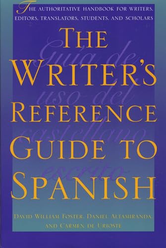 Imagen de archivo de The Writer's Reference Guide to Spanish a la venta por Better World Books