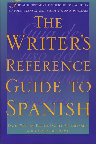 Stock image for The Writer's Reference Guide to Spanish for sale by Blackwell's