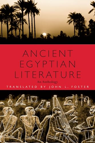 9780292725270: Ancient Egyptian Literature: An Anthology