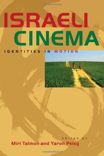Beispielbild fr Israeli Cinema : Identities in Motion zum Verkauf von Better World Books: West