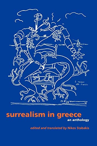 9780292726239: Surrealism in Greece: An Anthology (Surrealist Revolution Series)