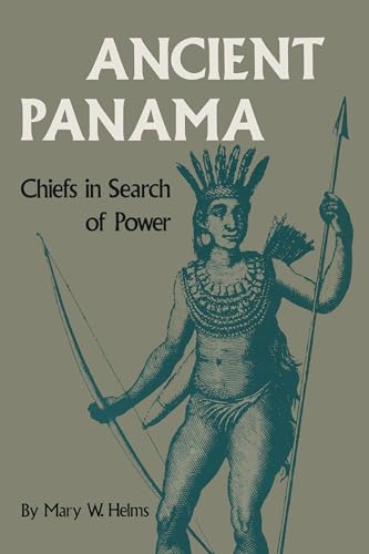 Stock image for Ancient Panama: Chiefs in Search of Power (Texas Pan American Series) for sale by -OnTimeBooks-