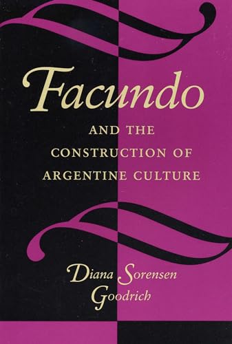 Beispielbild fr Facundo and the Construction of Argentine Culture zum Verkauf von Blackwell's