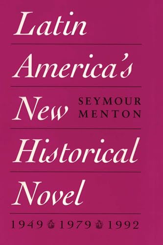 9780292729186: Latin America's New Historical Novel