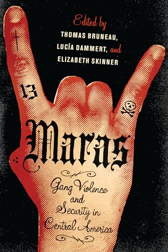 9780292729285: Maras: Gang Violence and Security in Central America