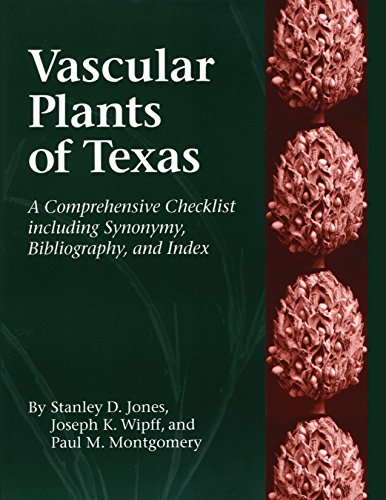 Stock image for Vascular Plants of Texas: A Comprehensive Checklist Including Synonymy, Bibliography, and Index for sale by Learnearly Books