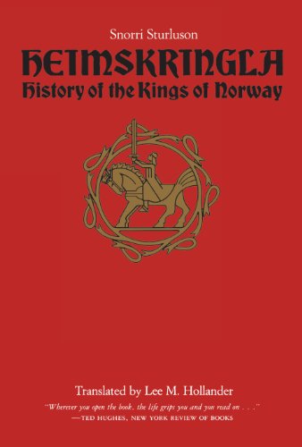 Heimskringla: History of the Kings of Norway - Sturluson, Snorri