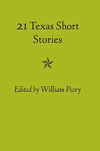 Beispielbild fr Twenty-one Texas Short Stories zum Verkauf von Half Price Books Inc.
