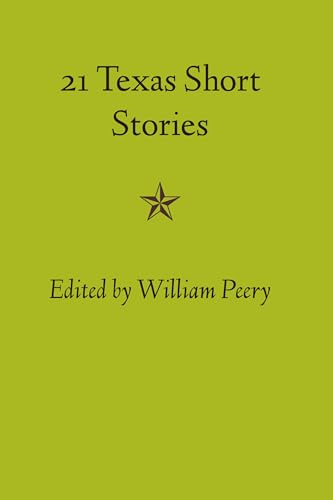 Imagen de archivo de Twenty-One Texas Short Stories a la venta por Bookmarc's