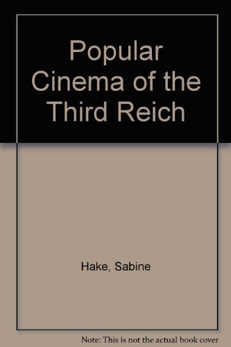 9780292734579: Popular Cinema of the Third Reich