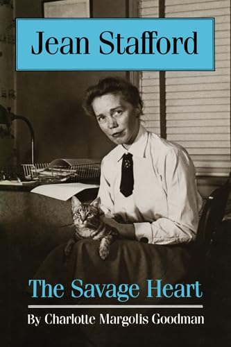 9780292735743: Jean Stafford: The Savage Heart