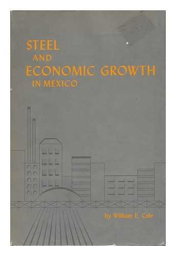 Stock image for Steel and Economic Growth in Mexico for sale by Better World Books