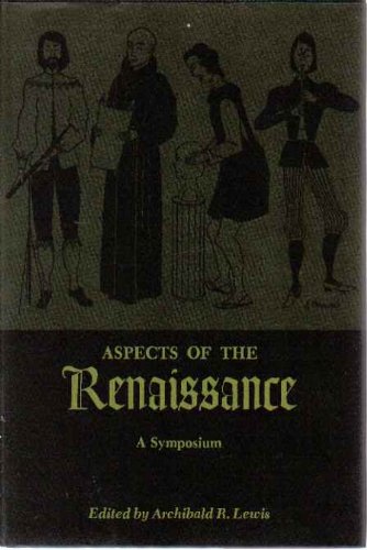 Imagen de archivo de Aspects of the Renaissance a la venta por The Second Reader Bookshop