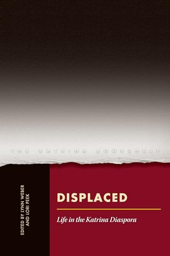 9780292737648: Displaced: Life in the Katrina Diaspora