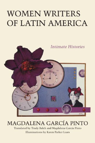 Stock image for Women Writers of Latin America : Intimate Histories for sale by Better World Books