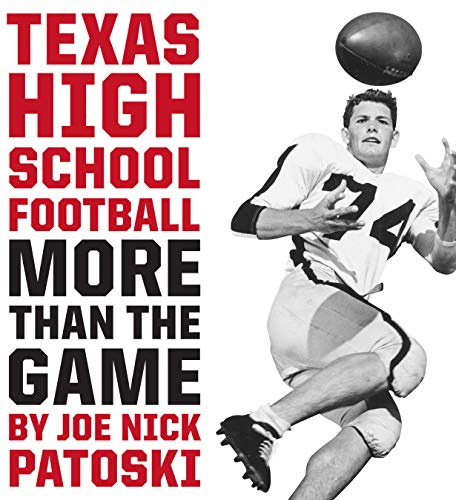 Stock image for Texas High School Football : More Than the Game for sale by Better World Books