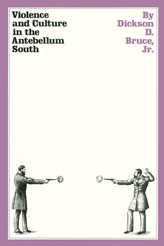 9780292739925: Violence and Culture in the Antebellum South