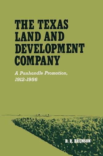 Beispielbild fr The Texas Land and Development Company A Panhandle Promotion, 19121956 MK Brown Range Life Series zum Verkauf von PBShop.store UK