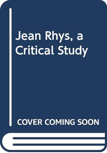 Immagine dell'editore per Jean Rhys, a Critical Study venduto da Books From California