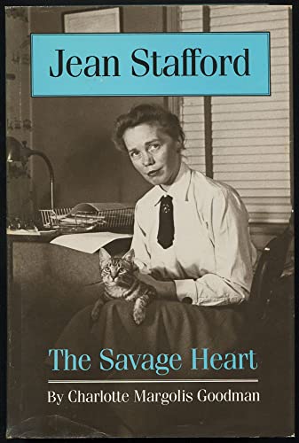9780292740228: Jean Stafford: The Savage Heart