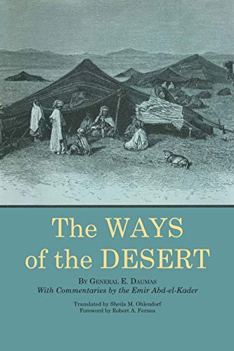 9780292740709: The Ways of the Desert