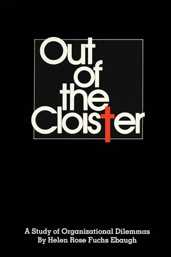 Beispielbild fr Out of the Cloister: A Study of Organizational Dilemmas zum Verkauf von Phatpocket Limited