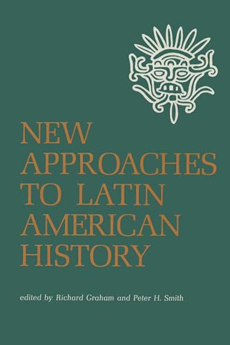 Beispielbild fr New Approaches to Latin American History zum Verkauf von Blackwell's