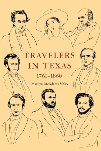 Beispielbild fr Travelers in Texas, 1761-1860 zum Verkauf von ThriftBooks-Atlanta