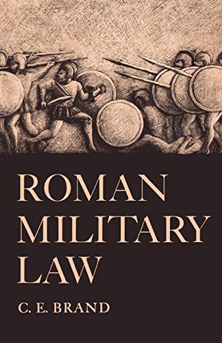9780292742246: Roman Military Law