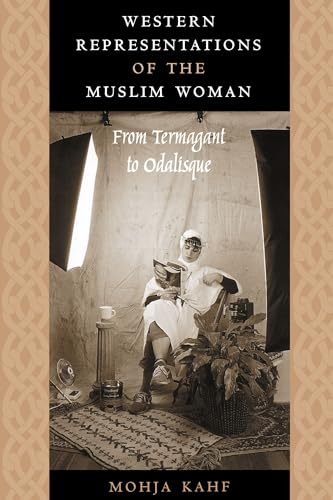 9780292743373: Western Representations of the Muslim Woman: From Termagant to Odalisque