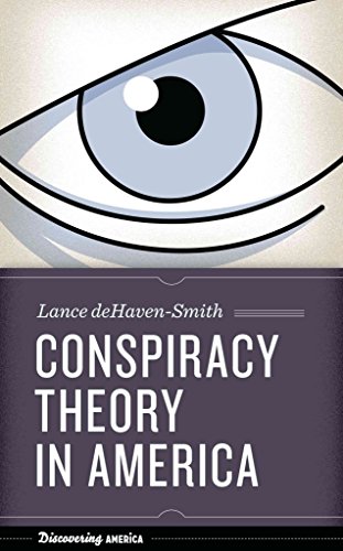 9780292743793: Conspiracy Theory in America (Discovering America)