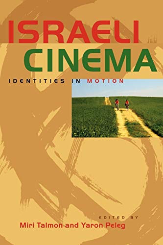 Beispielbild fr Israeli Cinema: Identities in Motion (Jewish Life, History, and Culture) zum Verkauf von More Than Words