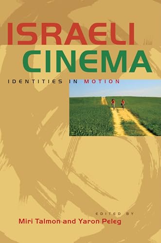 Stock image for Israeli Cinema: Identities in Motion (Jewish Life, History, and Culture) for sale by More Than Words