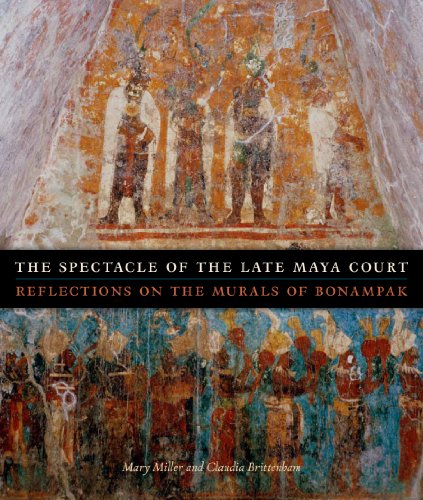 9780292744363: The Spectacle of the Late Maya Court: Reflections on the Murals of Bonampak