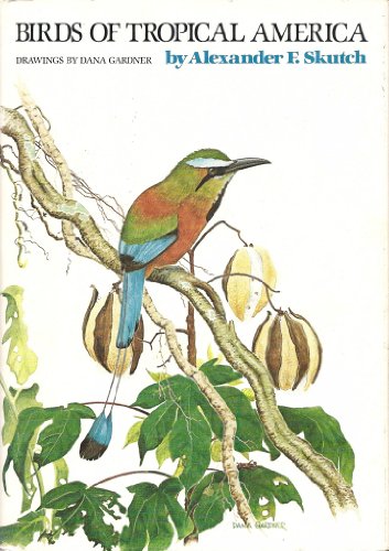 Stock image for Birds of Tropical America for sale by Better World Books