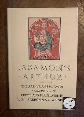 Stock image for Lazamon's Arthur: The Arthurian Section of Lazamon's Brut (English and Middle English Edition) for sale by Irish Booksellers