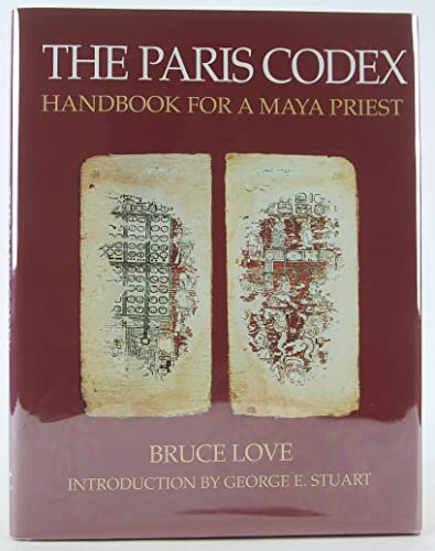 9780292746749: The Paris Codex: Handbook for a Maya Priest: Handbook of Maya Priest