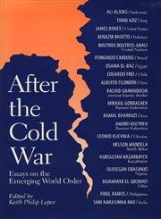 Imagen de archivo de After the Cold War: Essays on the Emerging World Order a la venta por Wonder Book