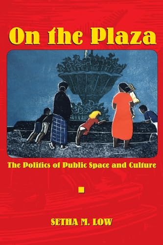 Beispielbild fr On the Plaza: The Politics of Public Space and Culture zum Verkauf von HPB-Emerald