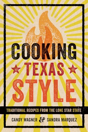 9780292747739: Cooking Texas Style: Traditional Recipes from the Lone Star State