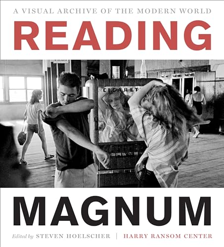 Stock image for Reading Magnum: A Visual Archive of the Modern World (Harry Ransom Center Photography Series) for sale by GoldBooks