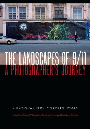 Stock image for The Landscapes Of 9/11 : A Photographer's Journey for sale by Better World Books