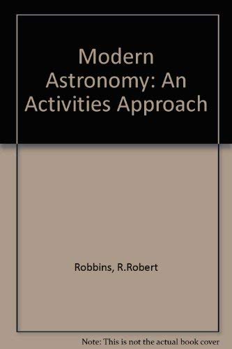 Beispielbild fr Modern Astronomy : An Activities Approach zum Verkauf von Better World Books