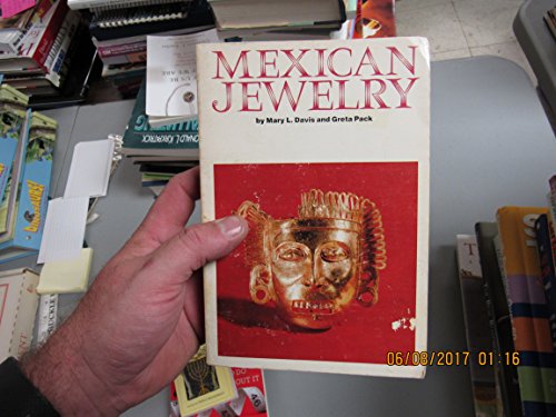 Mexican Jewelry (9780292750739) by Davis, Mary L.; Pack, Greta